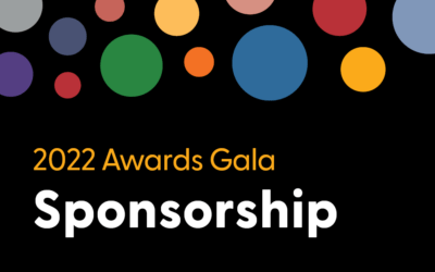 2022 Awards Gala: Sponsorship Now Available!