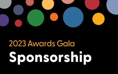 2023 Awards Gala: Sponsorship Now Available!