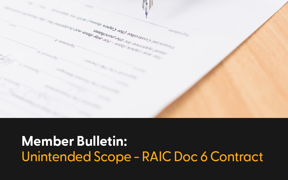 Unintended Scope – use of RAIC Doc 6 for Electrical and Mechanical Consulting Services
