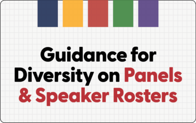 Guidance for Diversity on Panels & Speaker Rosters